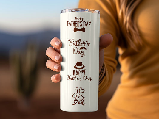 Happy Father's Day I Love My Dad Father's Day tumbler