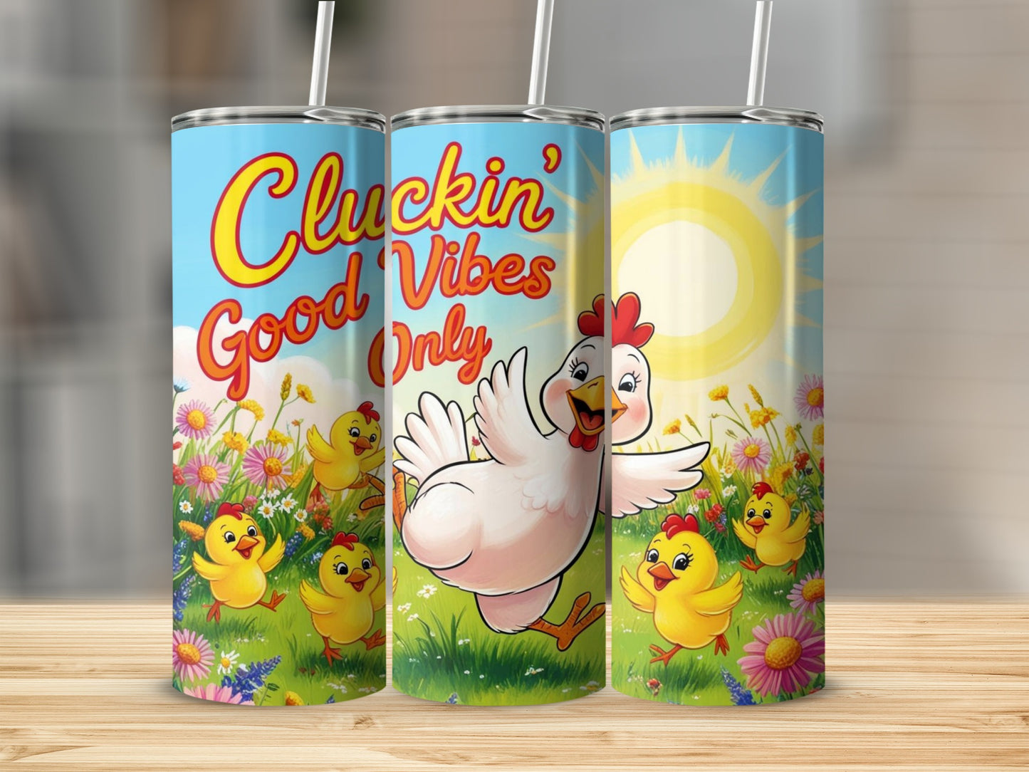 Cluckin' Good Vibes Only Chicken Tumbler Drinkware