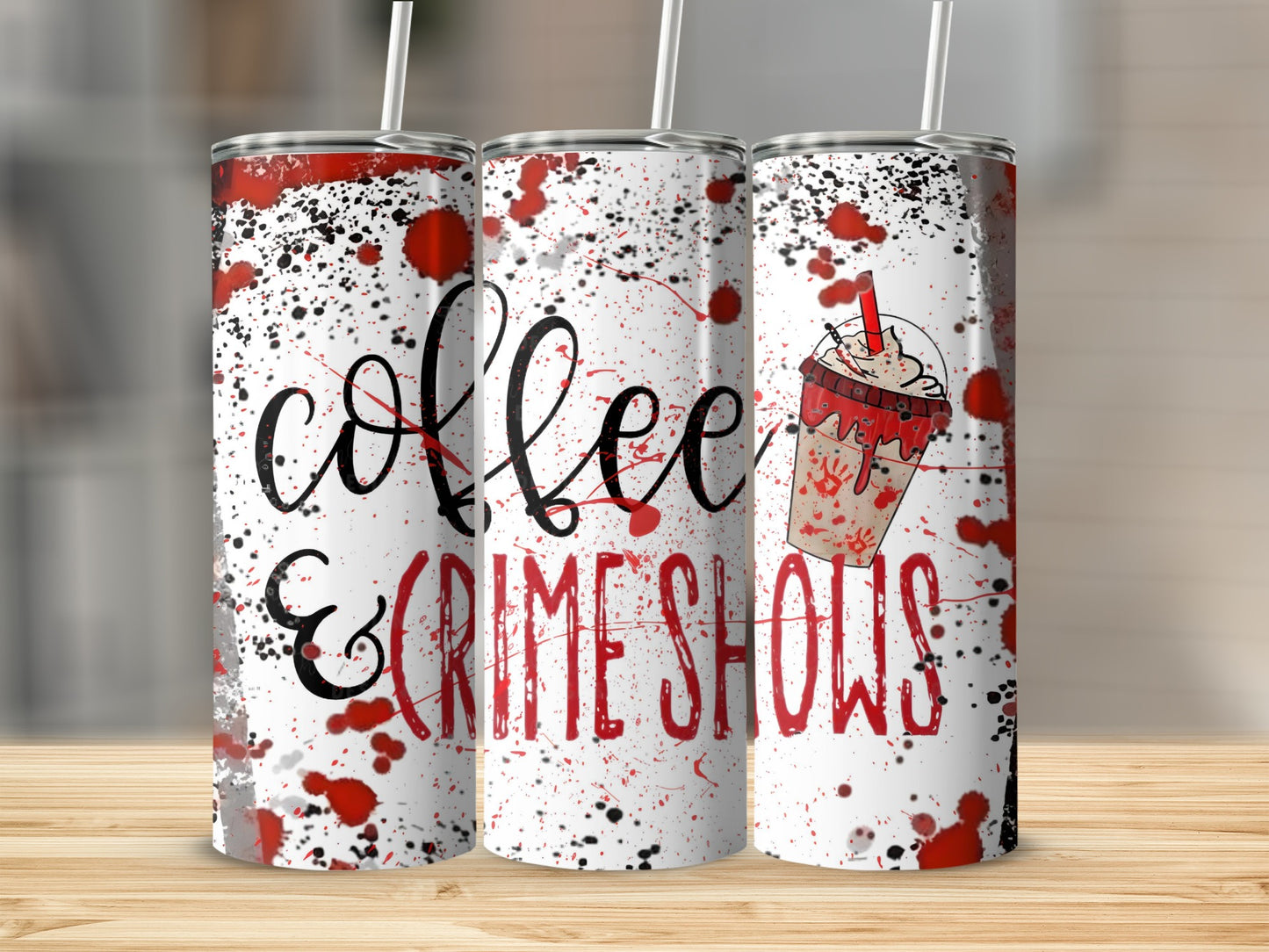 Coffee and Crime Shows Splatter Design Tumbler