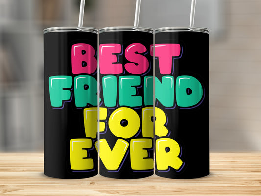 Best Friends Forever Colorful Tumbler Flask