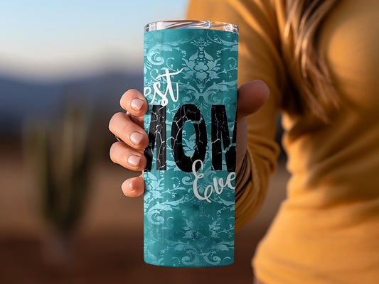 Turquoise Best Mom Ever Engraved Tumbler Gift Product