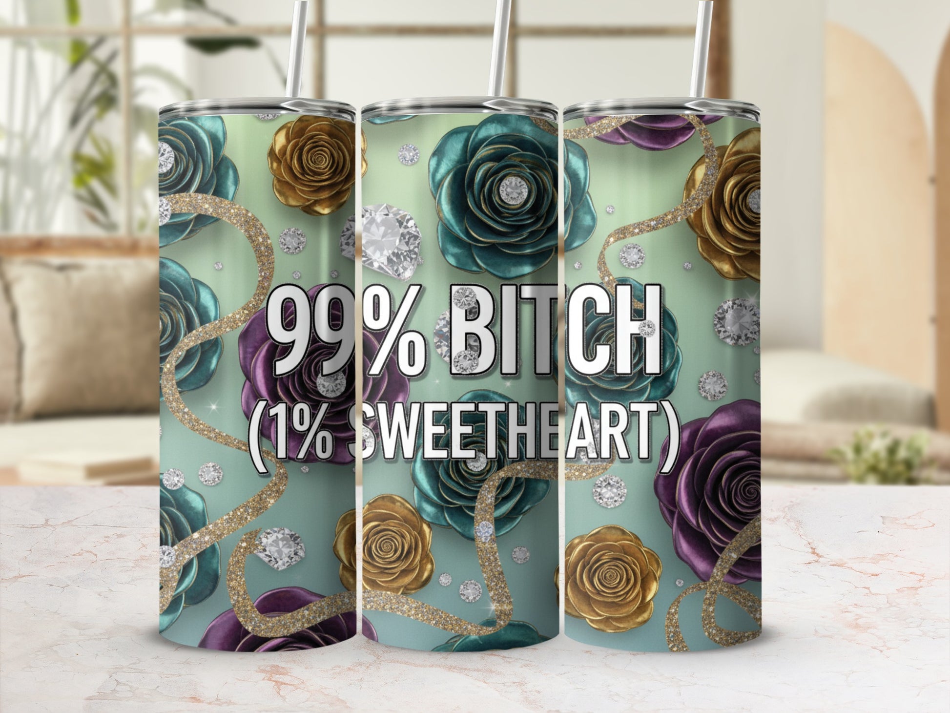 99% Bitch 1% Sweetheart Floral Design Tumbler