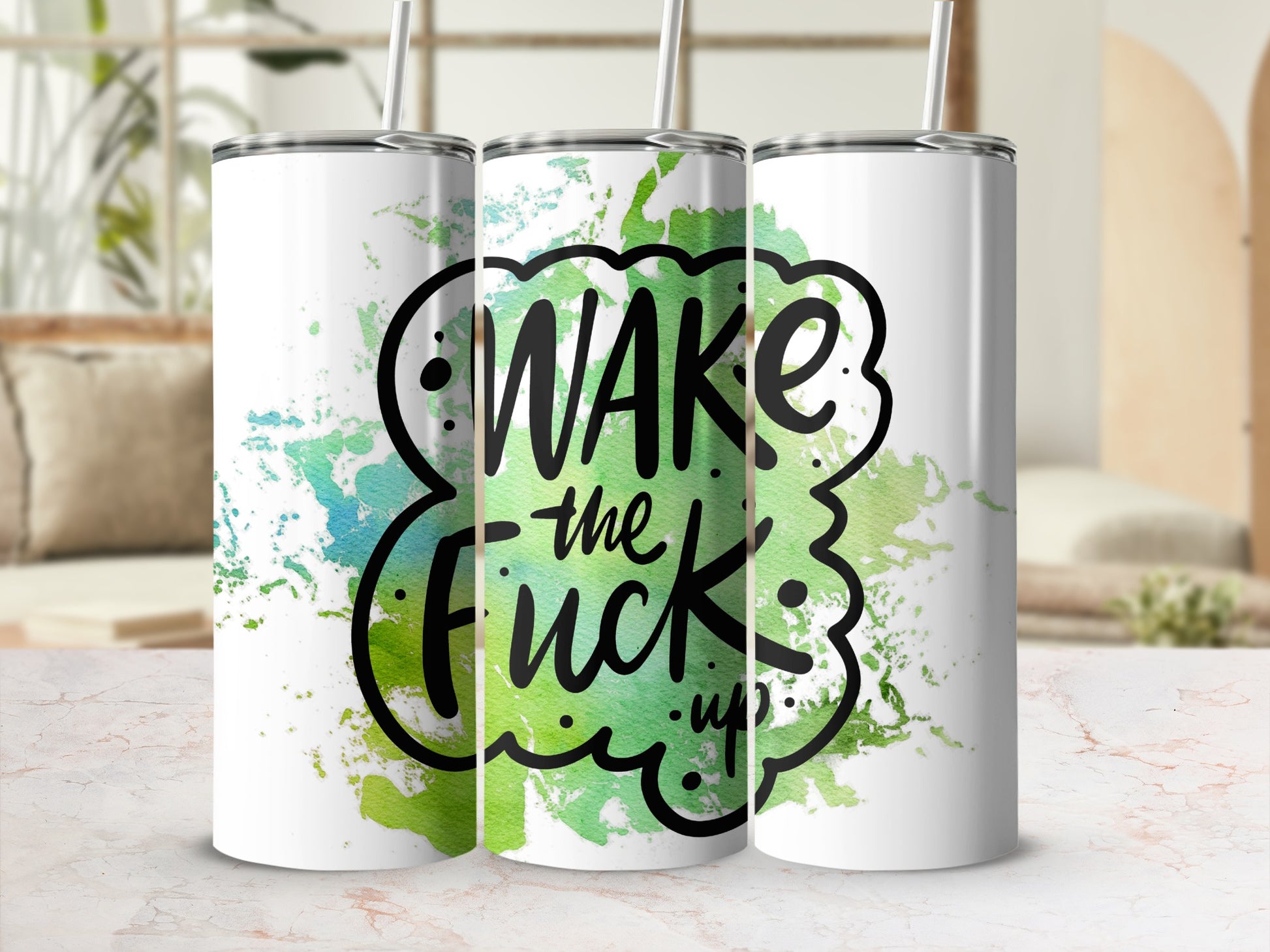 Wake The Fuck Up Inspirational Tumbler Design