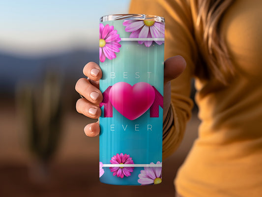 Best Mom Ever Pink Heart and Flowers Tumbler