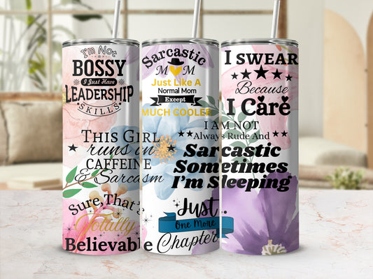 I'm Not Bossy Just Have Leadership Skills Tumbler