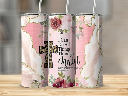 Inspirational Floral Christian Quote Tumbler Stainless Steel