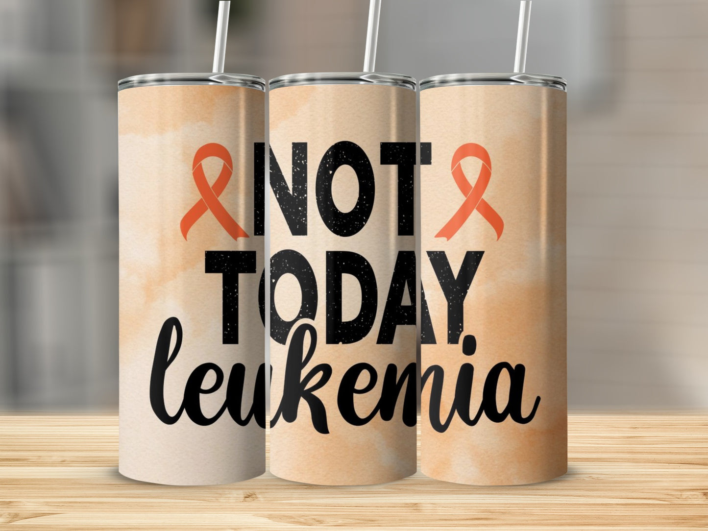 Not Today Leukemia Awareness Cup