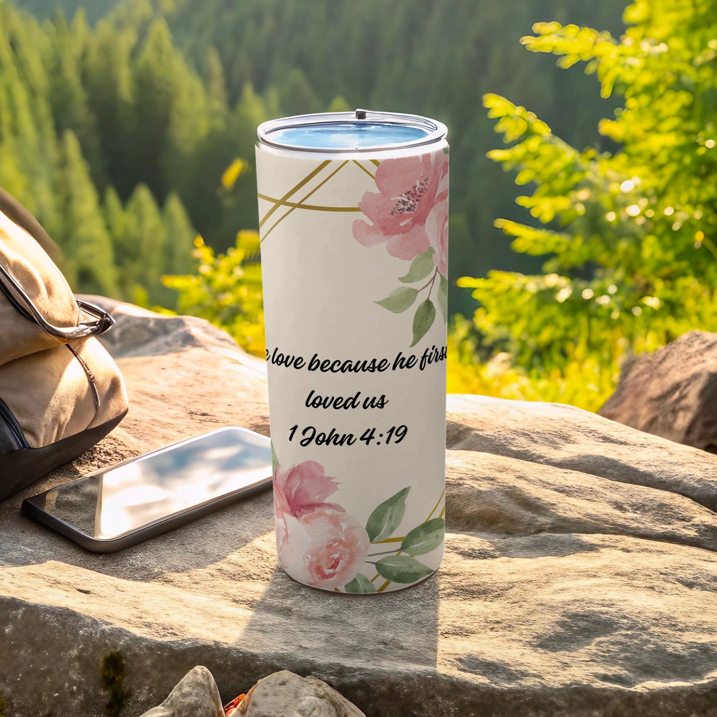 Floral Design Tumbler with Inspirational 1 John 4:19 Quote