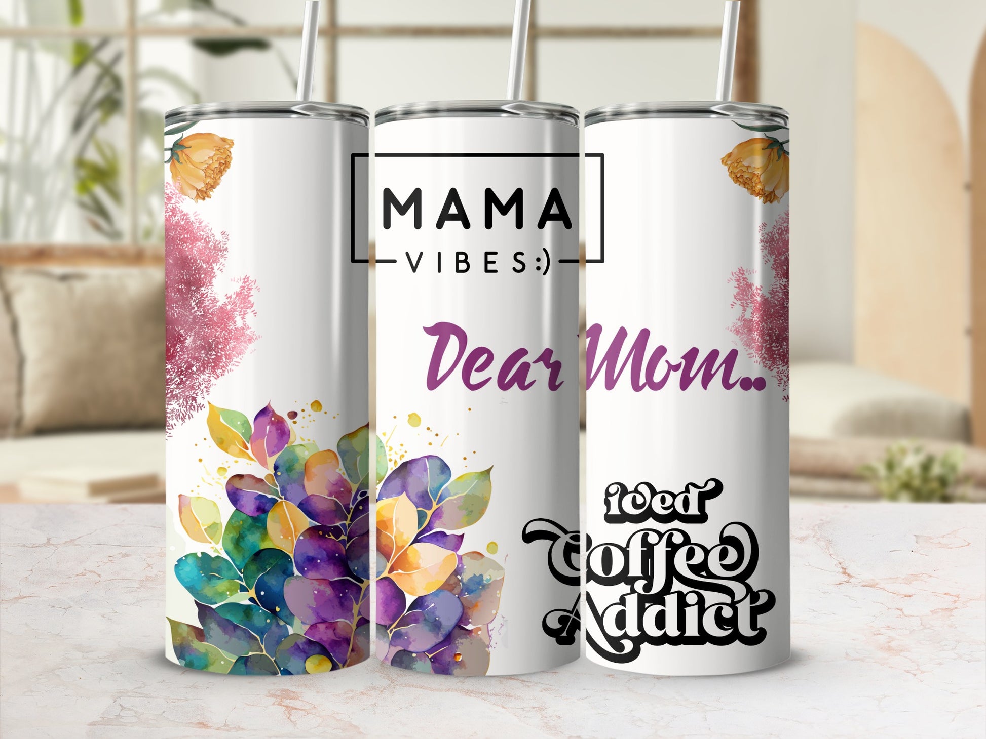 Mama Vibes Dear Mom Iced Coffee Addict tumbler
