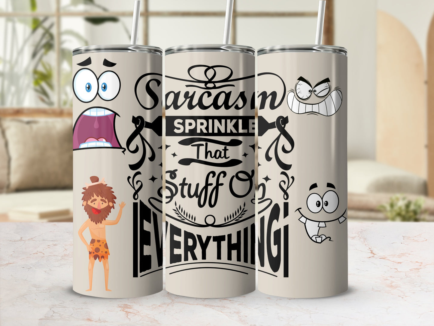 Funny Sarcasm Sprinkle That Stuff On Everything tumbler