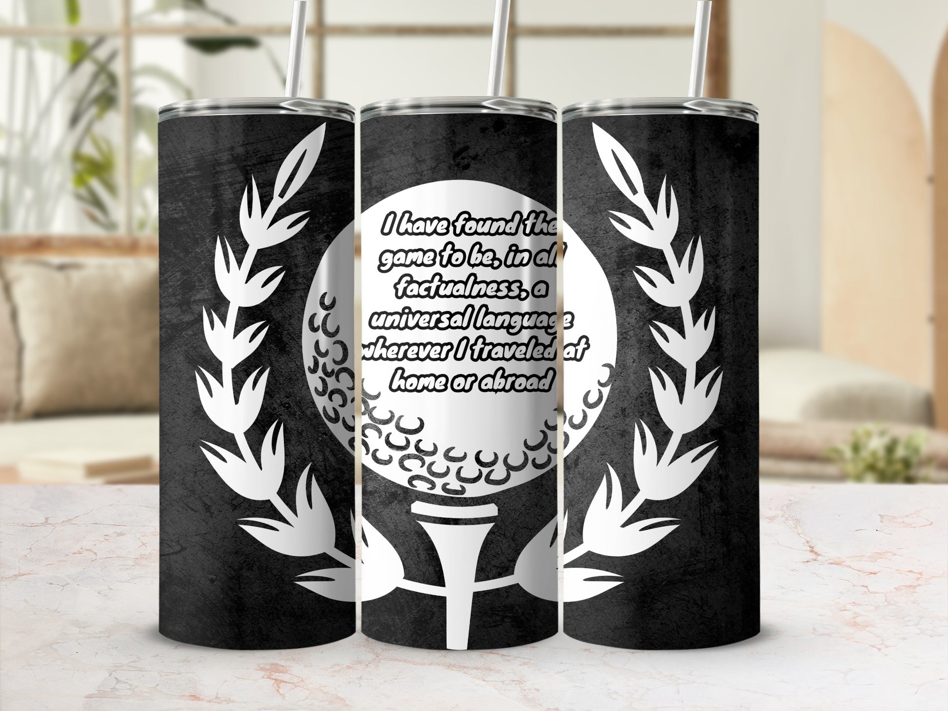 Universal Language Golf Tumbler with Quote