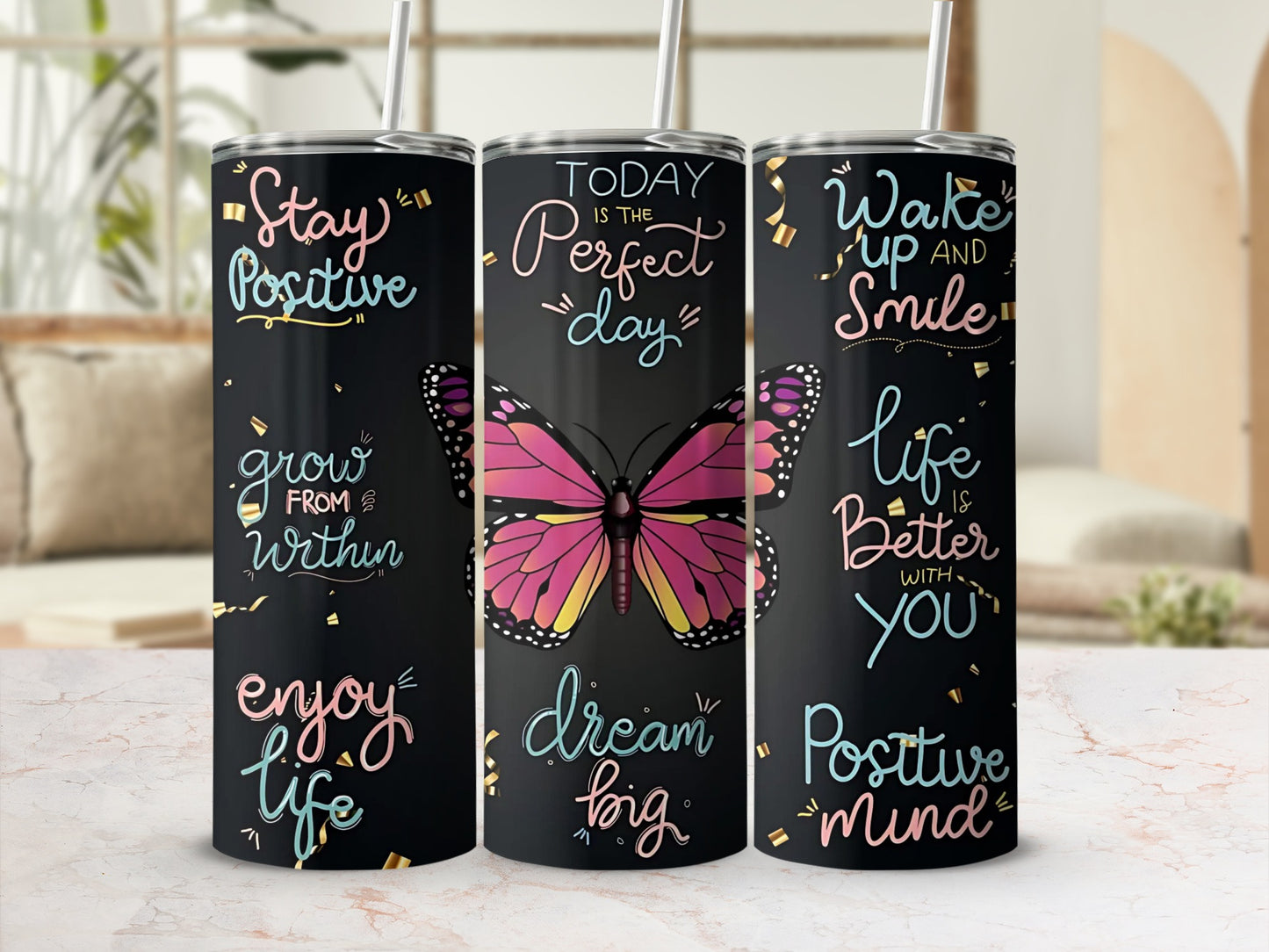 Inspirational Quotes and Butterfly Design Tumbler