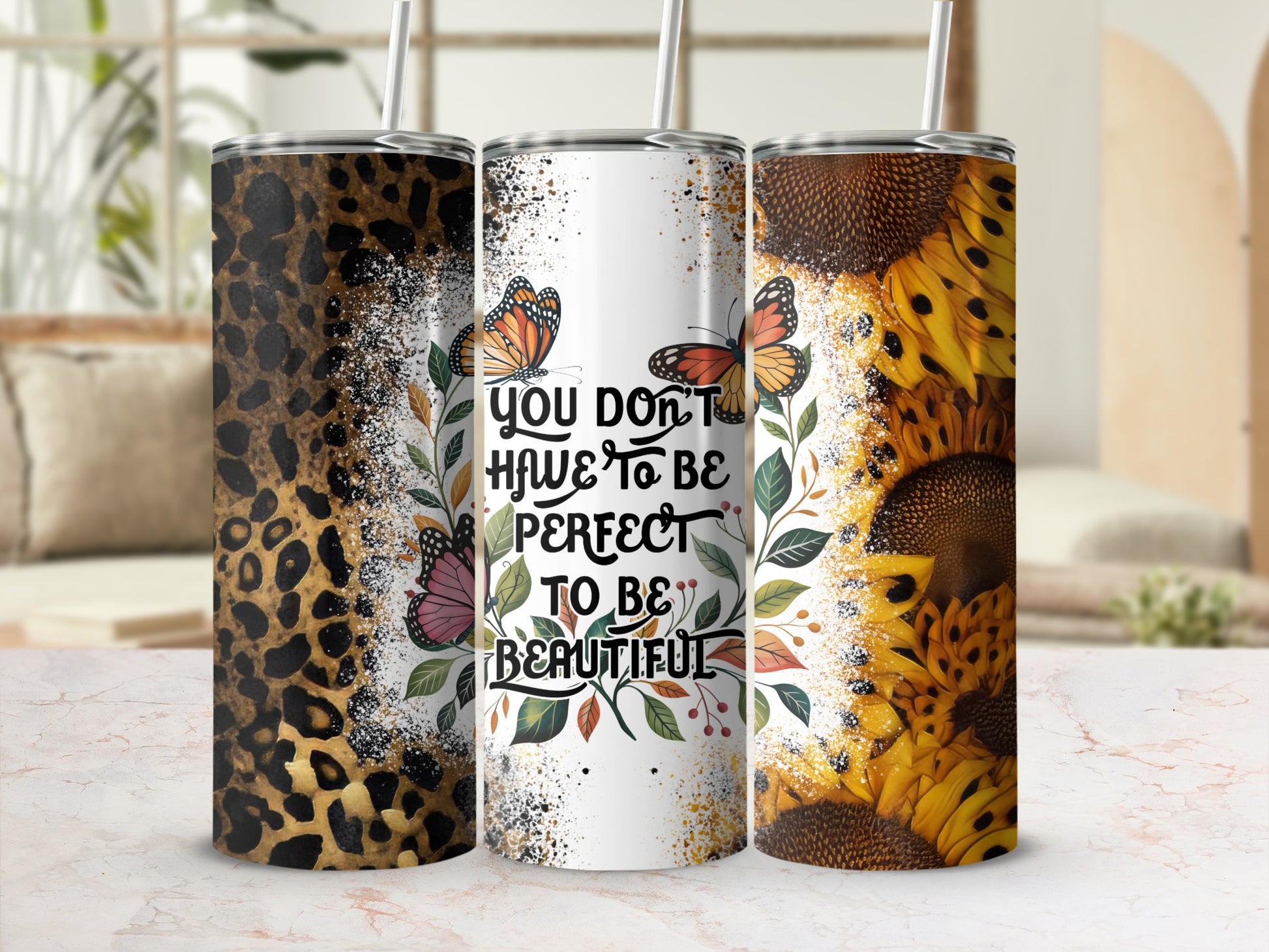 Tumbler with leopard print, sunflowers, and text "YOU DON'T HAVE TO BE PERFECT TO BE BEAUTIFUL."