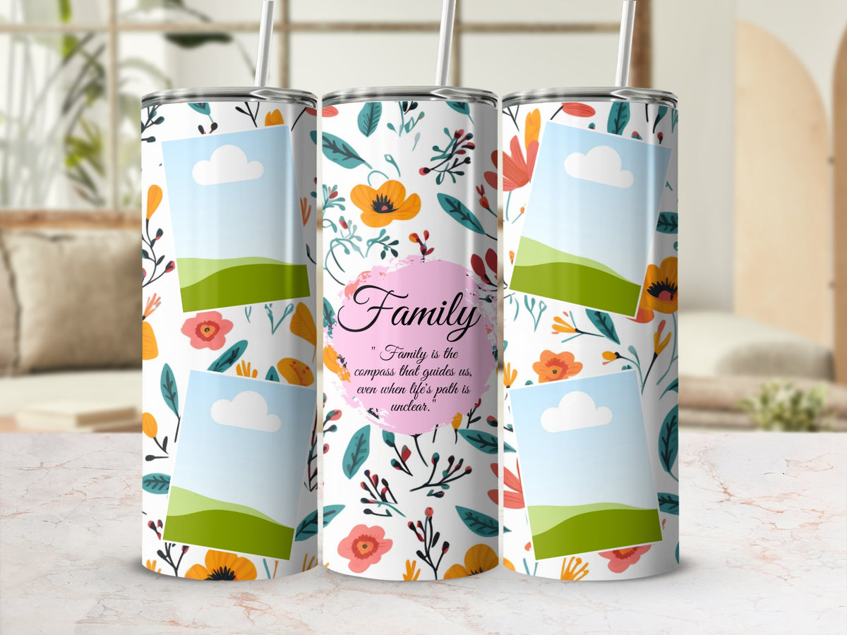 Floral tumbler with "Family" quote and photo placeholders.