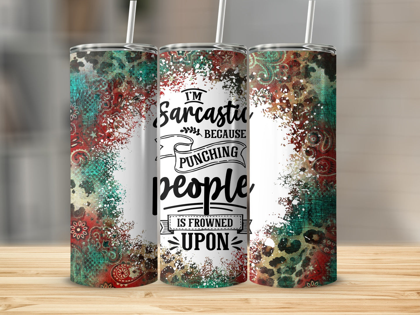 Tumbler with "I'm sarcastic because punching people is frowned upon" text and distressed bandana print.