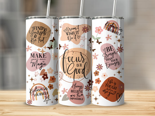 Motivational Quotes Floral Design Tumbler with Straw