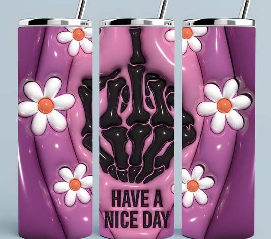 Have A Nice Day skeleton
