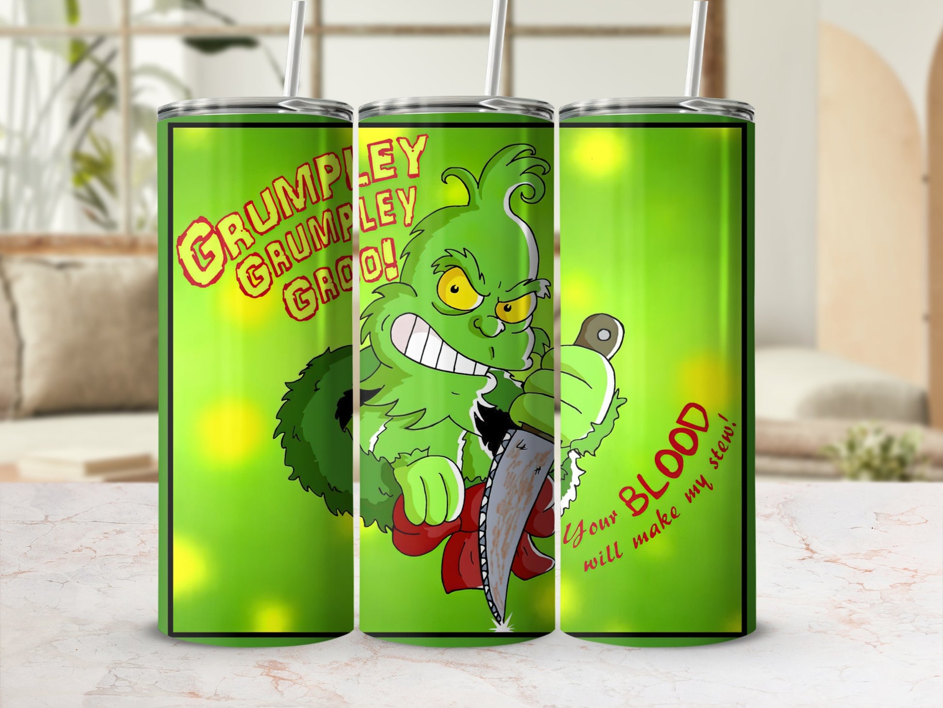 Grinch character holding a knife with text "Your BLOOD will make my stew!".