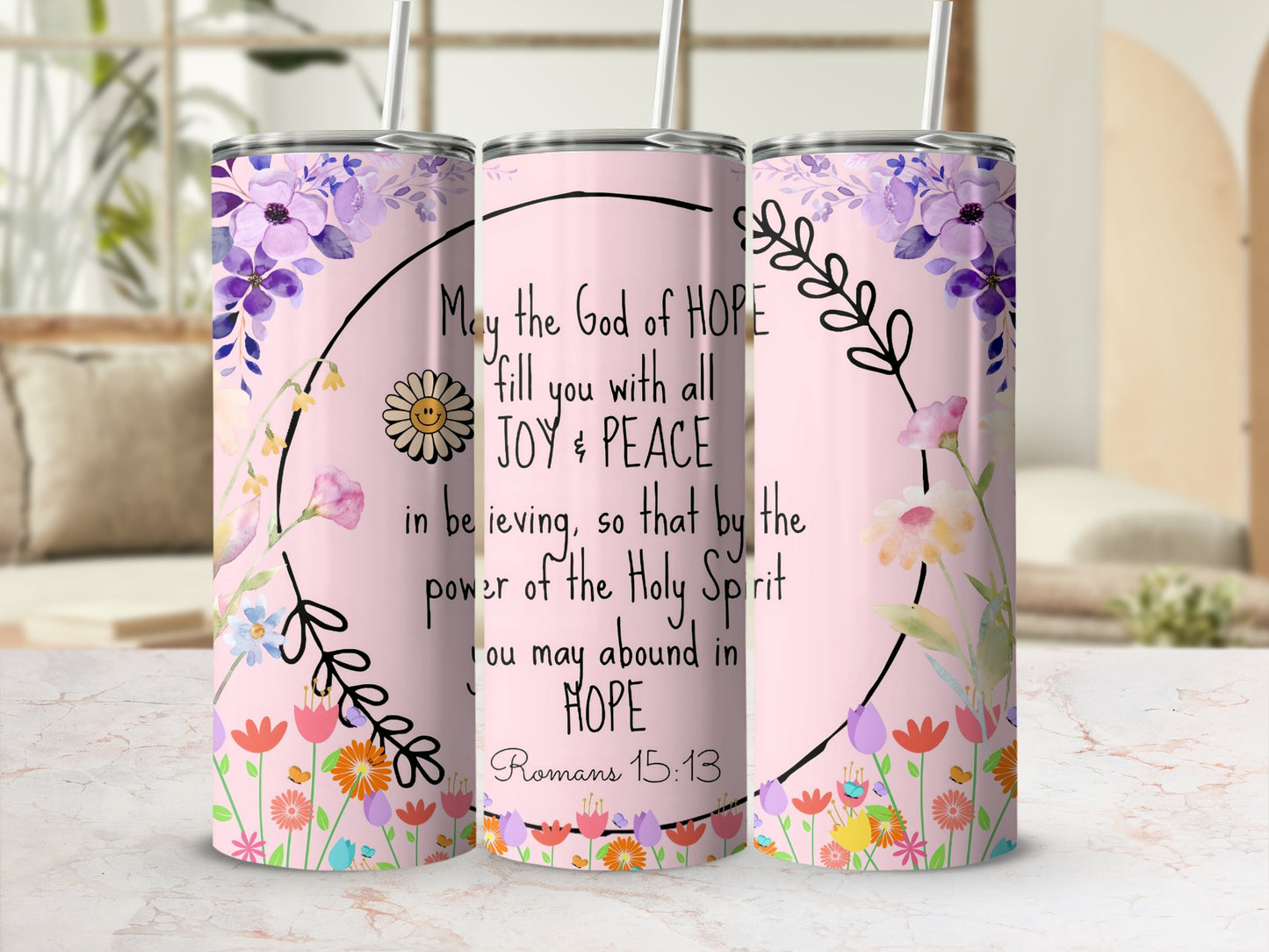 Floral and Inspirational Romans 15:13 Insulated Tumbler