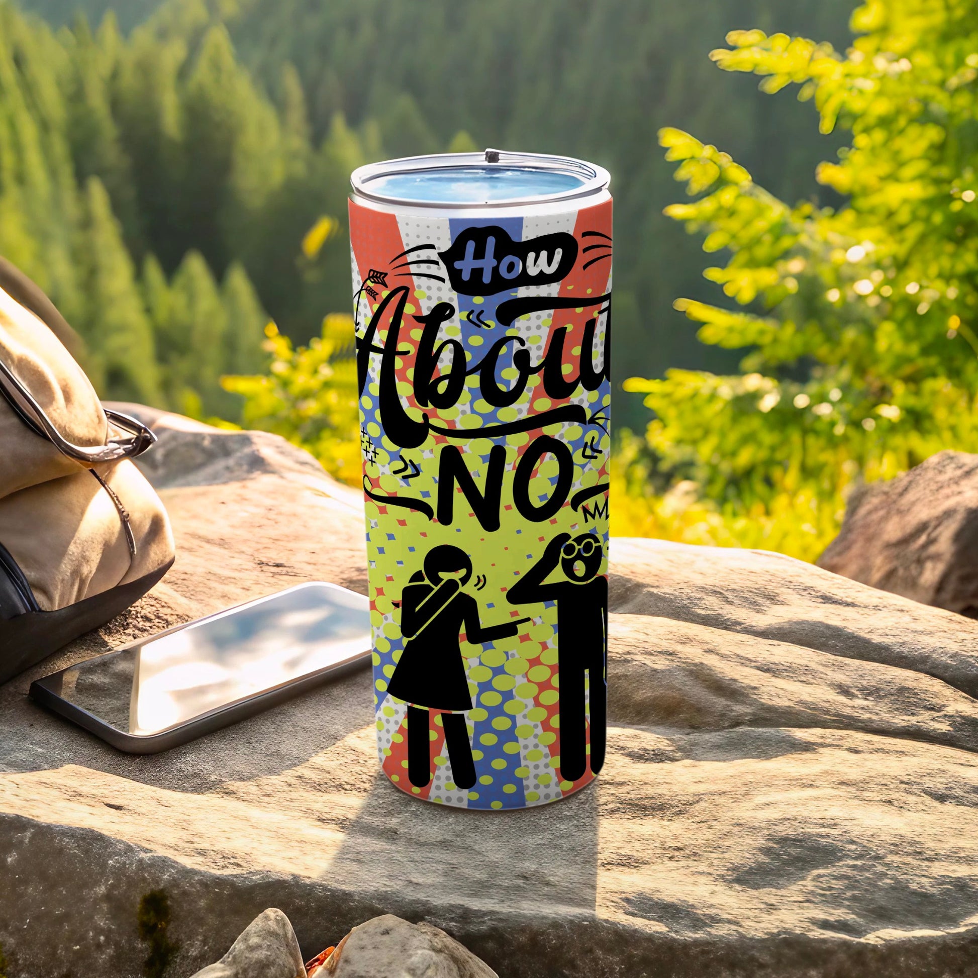 How About No Colorful Insulated Travel Tumbler Cup