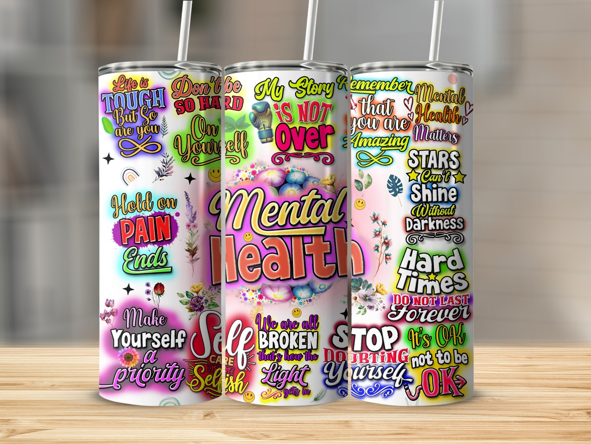 Inspirational Mental Health Quotes Tumbler Cup