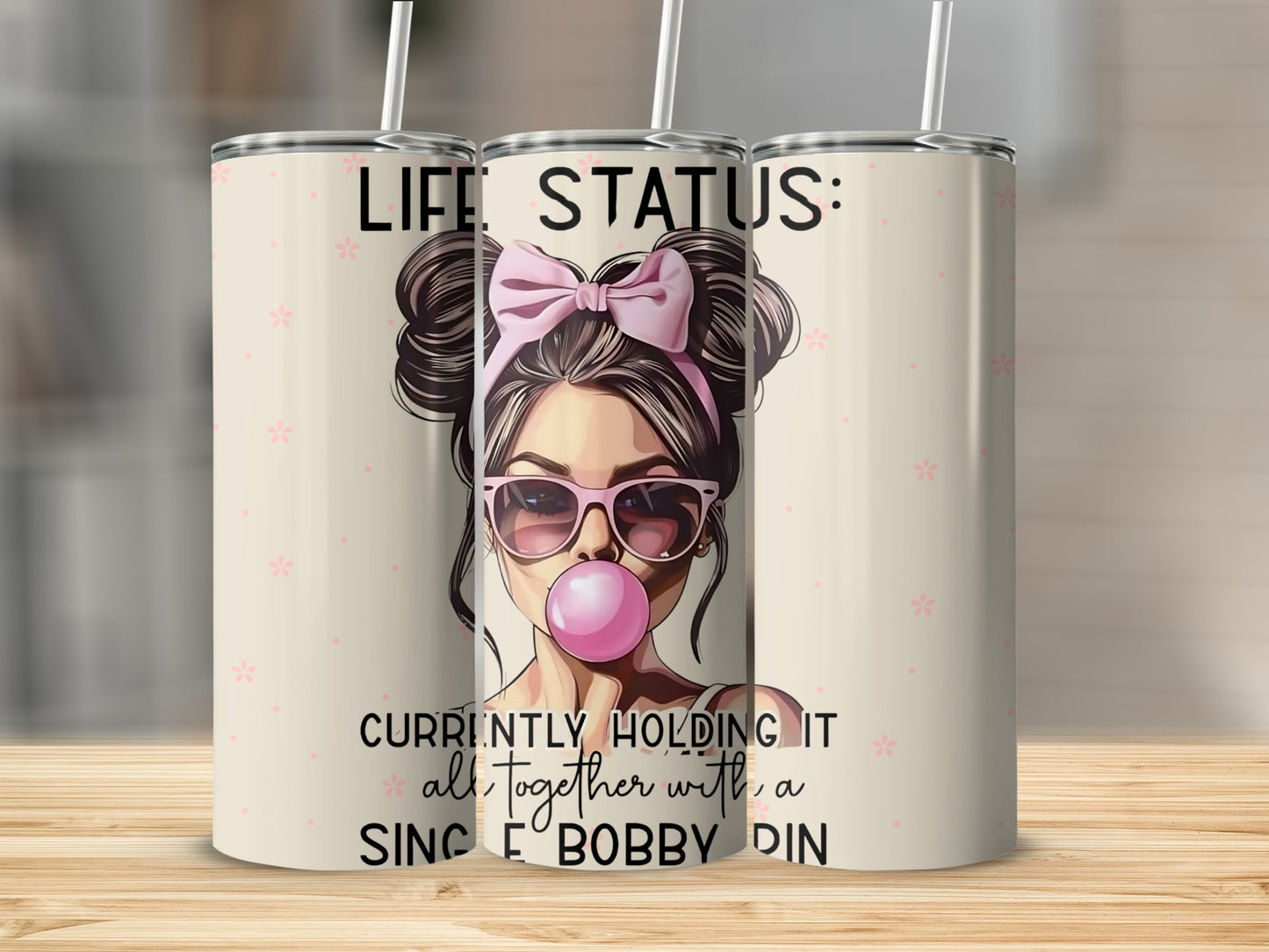 Life Status Holding It All Together Tumbler Cup