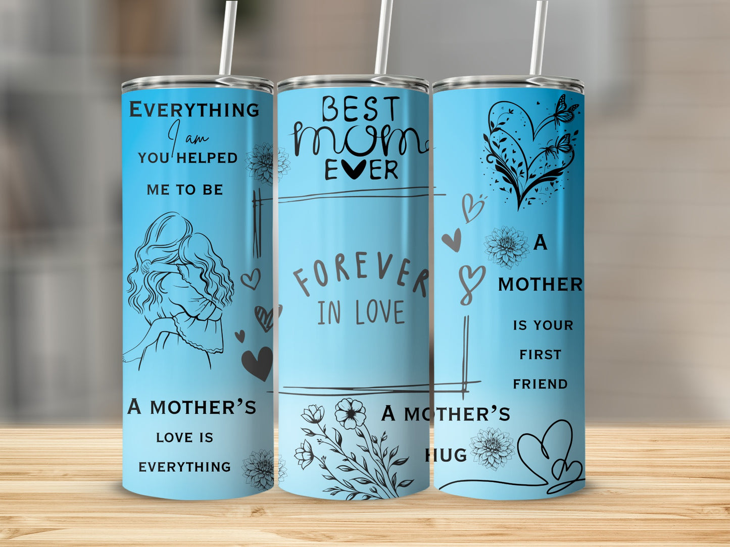 Best Mom Ever Forever in Love Mother's Tumbler