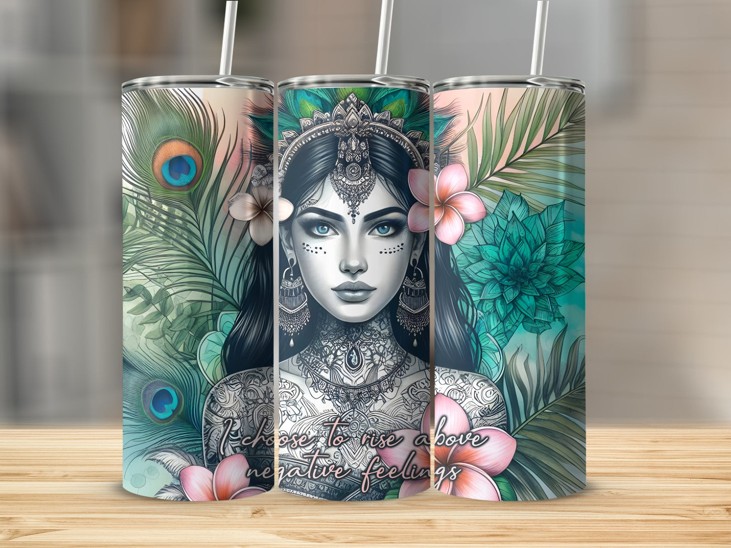 Tumbler with woman and peacock feathers, "I choose to rise above negative feelings."
