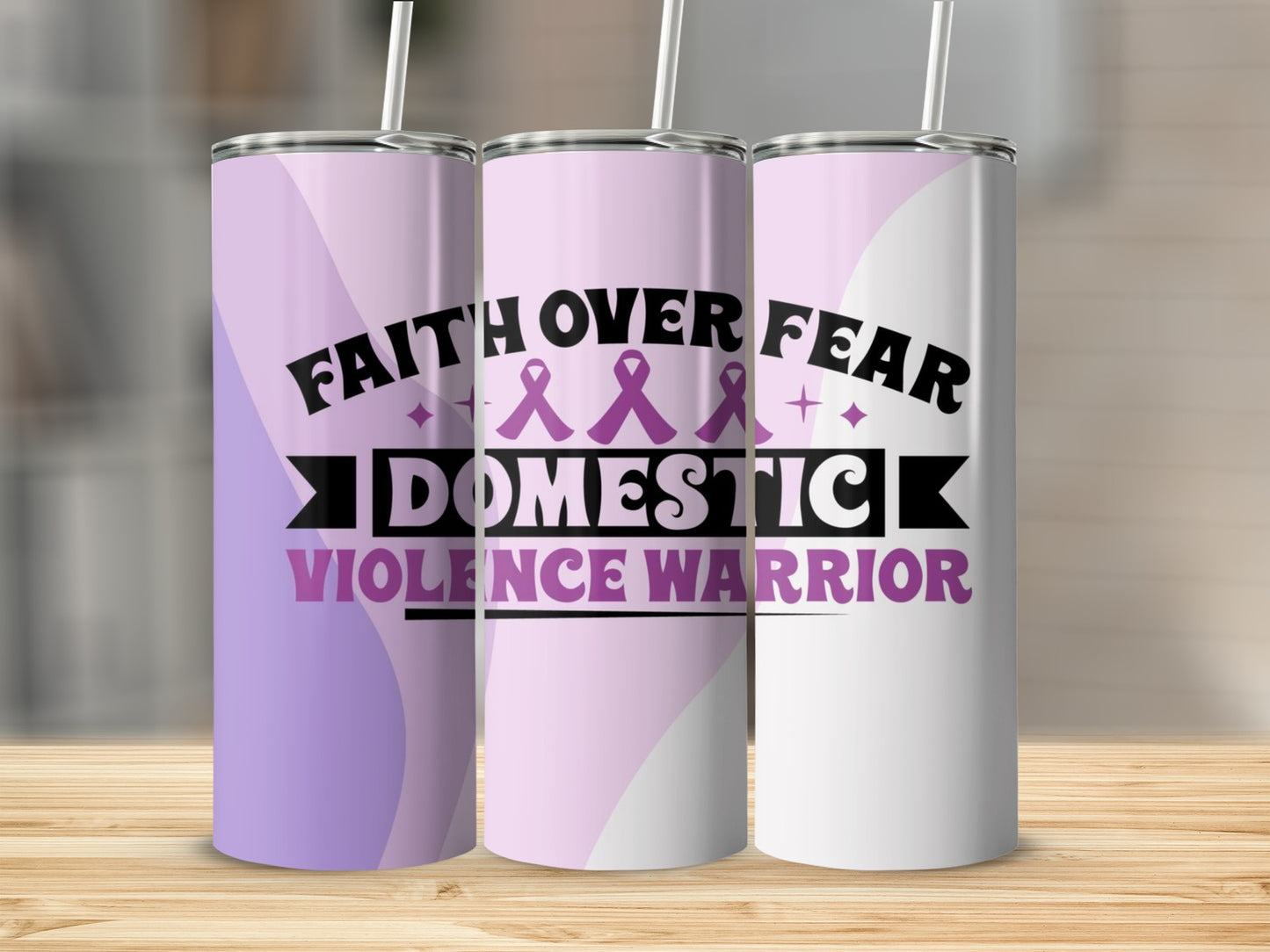 Faith Over Fear Domestic Violence Warrior tumbler