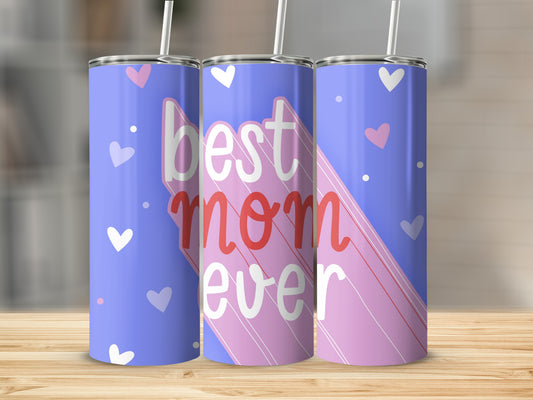 Best Mom Ever Tumbler with Heart Pattern Design