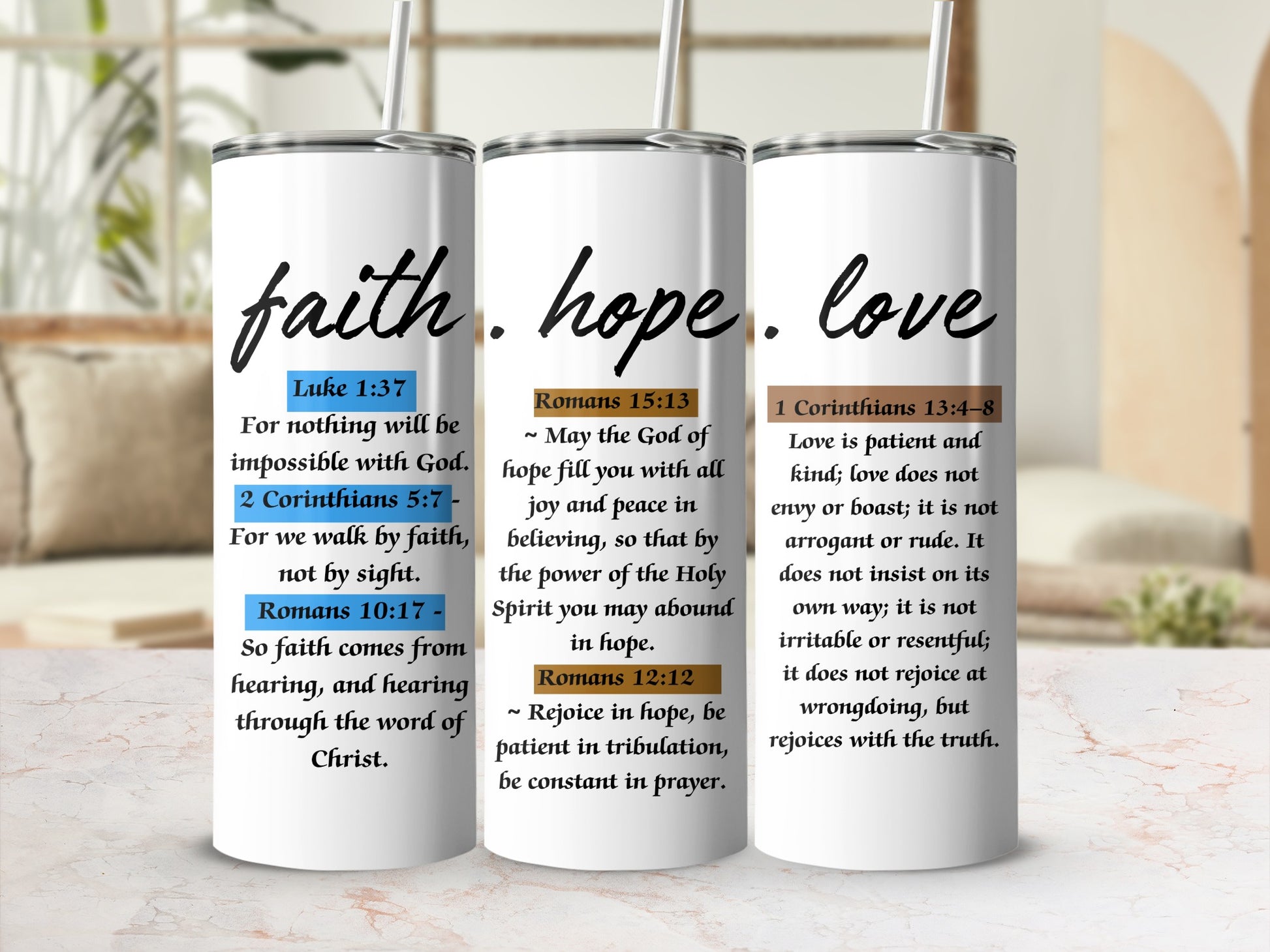 Faith Hope Love Bible Verse Inspirational Tumbler