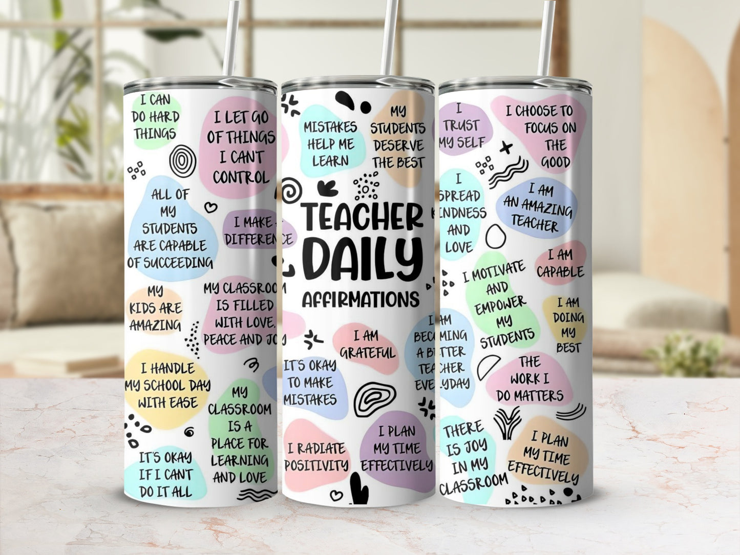 Teacher Daily Affirmations Motivational Tumbler Cup