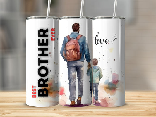 Best Brother Ever Love Family Theme Tumbler Cups