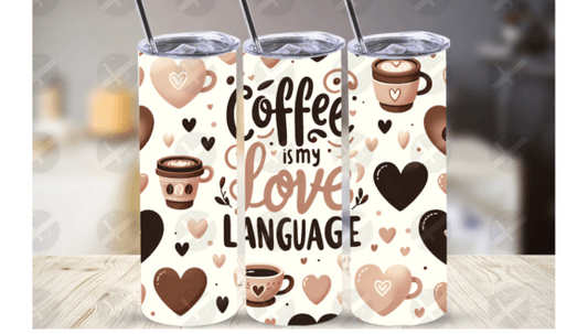 Coffee is My Love Language