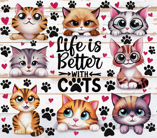 Life Is Better With Cats tumbler