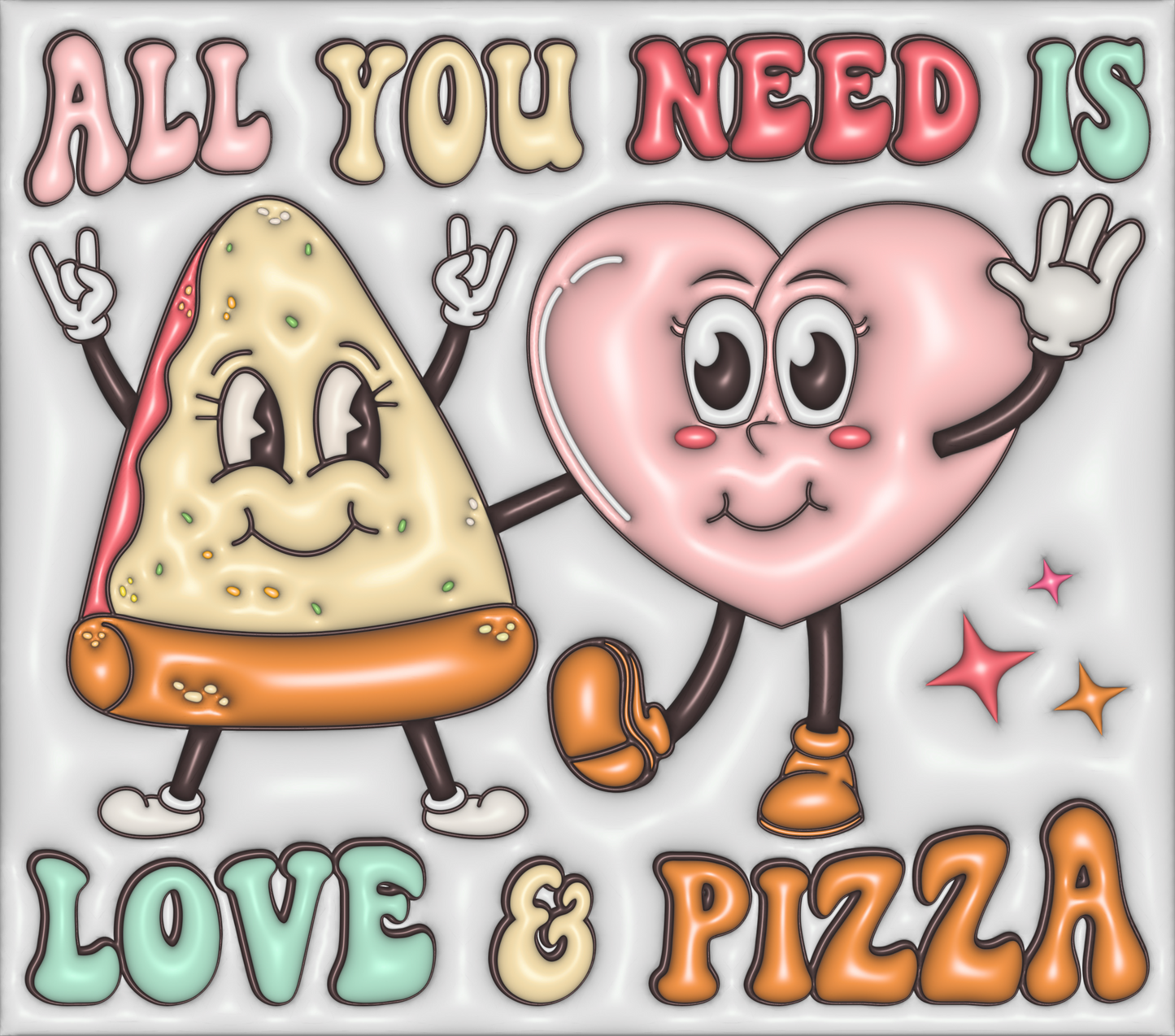 All You Need is Love and Pizza