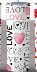 Valentine Love Tumbler