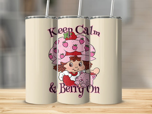 Strawberry Shortcake character with pink cat and "Keep Calm & Berry On" text.