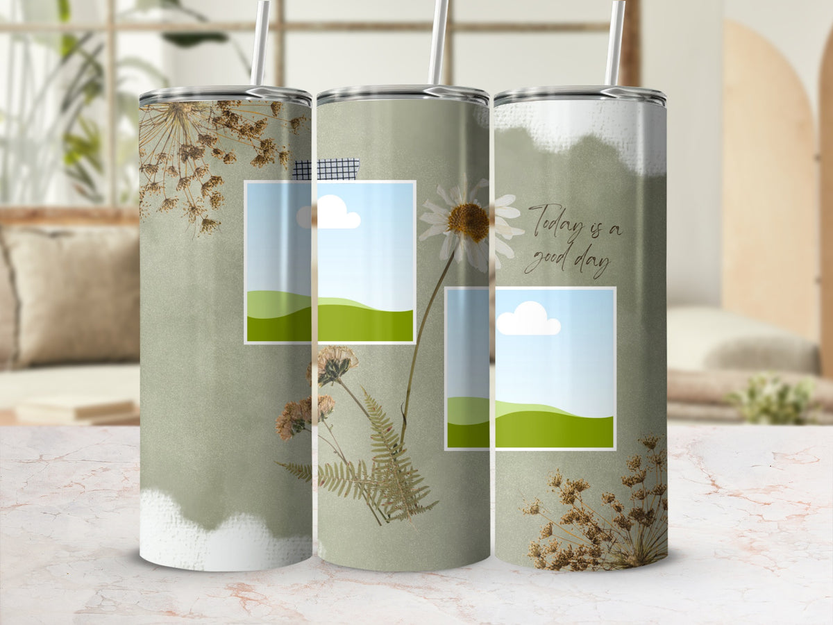 Three tumblers with dried flowers, landscape photos, and "Today is a good day" text.