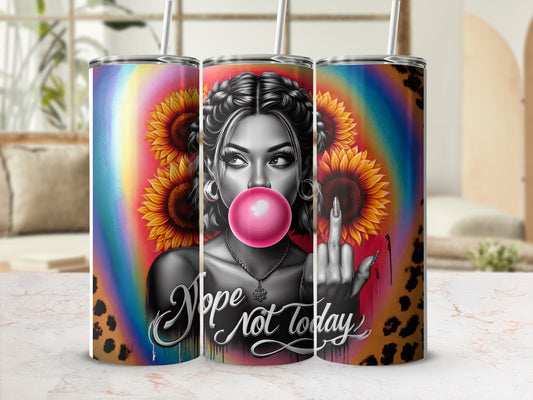 Woman blowing bubblegum with sunflowers and leopard print, text "nope not today."