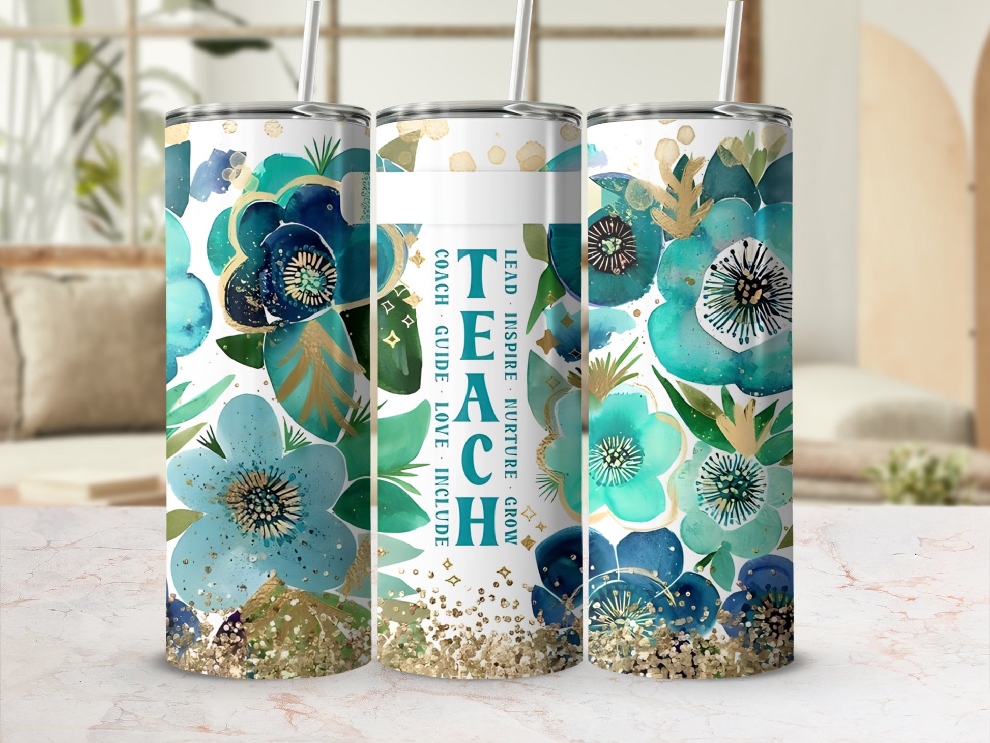 Tumbler with floral design and "Teach: Lead, Inspire, Nurture, Grow" text.