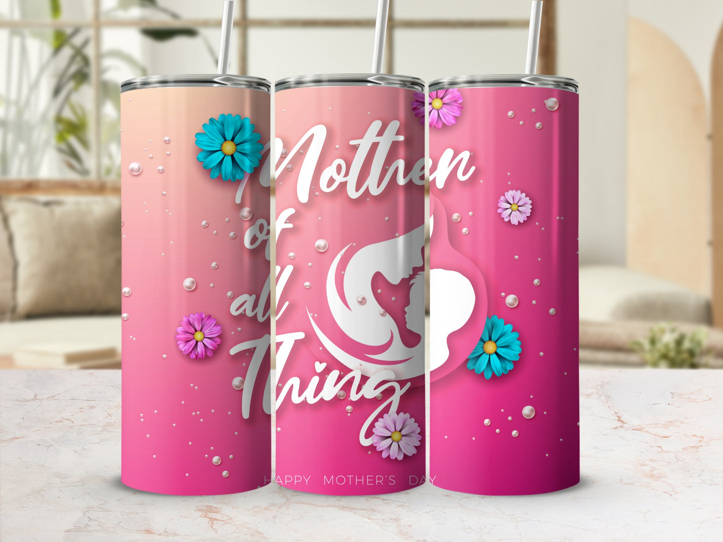 Mother's Day Gift Tumbler Mother of All Things Cup