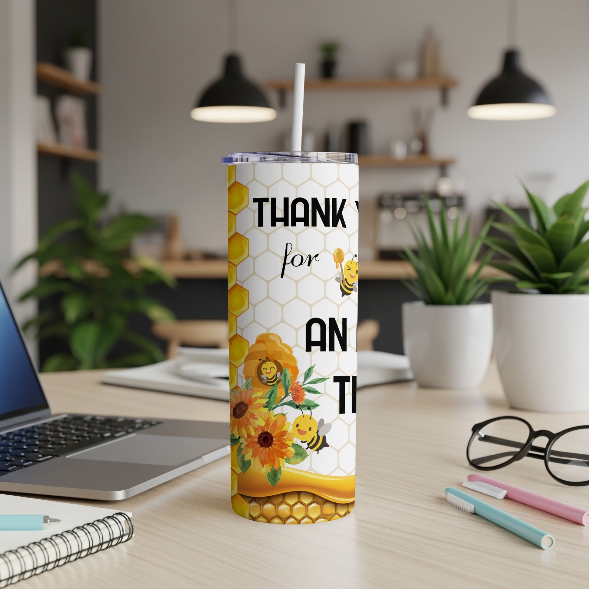 Tumbler with bee and sunflower design, reads "Thank You for All That You Do".
