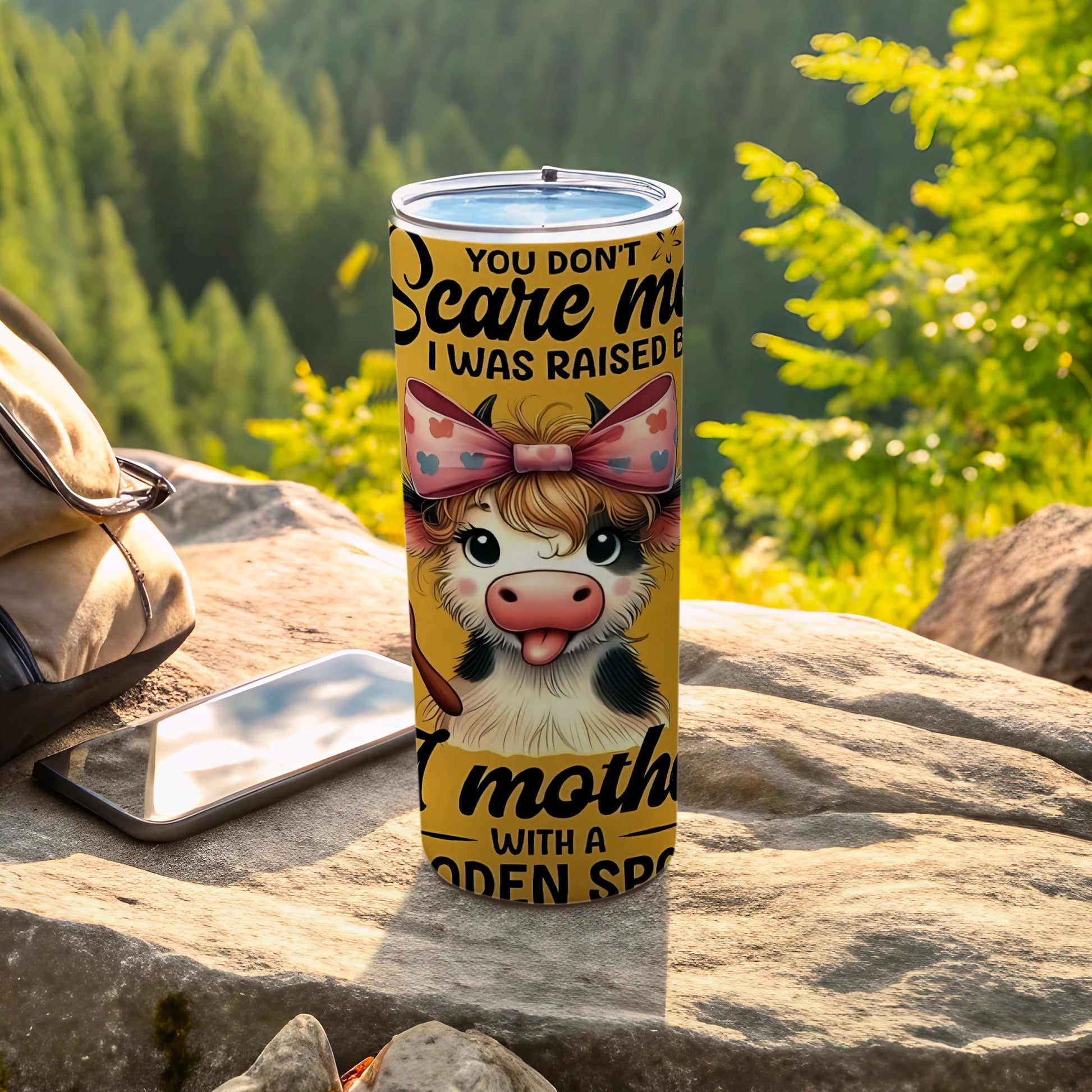 You Don't Scare Me I Was Raised By Mother Travel Cup