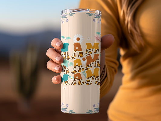I Am Mama Colorful Tumbler with Floral Design