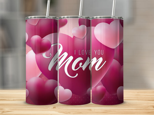 I Love You Mom Tumbler with Pink Hearts Design