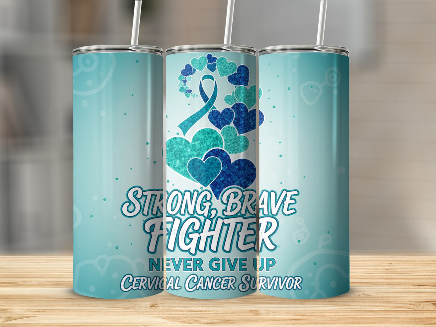 Strong Brave Fighter Never Give Up Cervical Cancer Tumbler