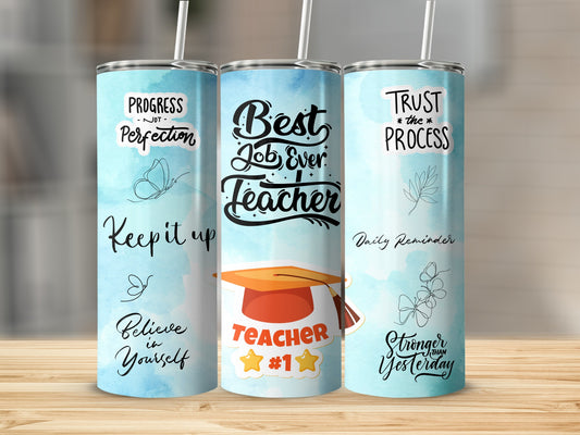 Inspirational Quotes Teacher Appreciation Tumbler