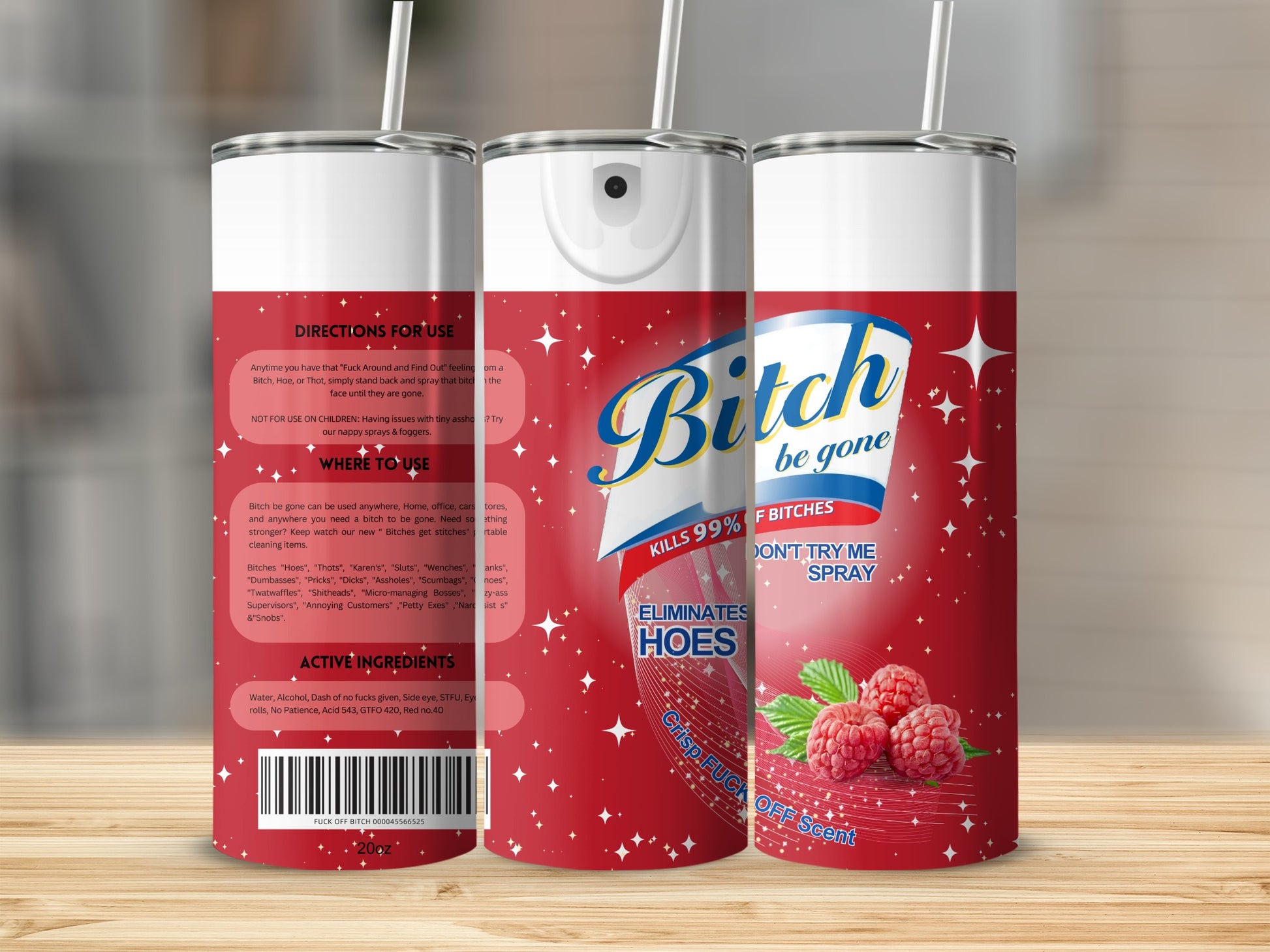 Bitch Be Gone Spray Eliminates 99 Percent of Bitches