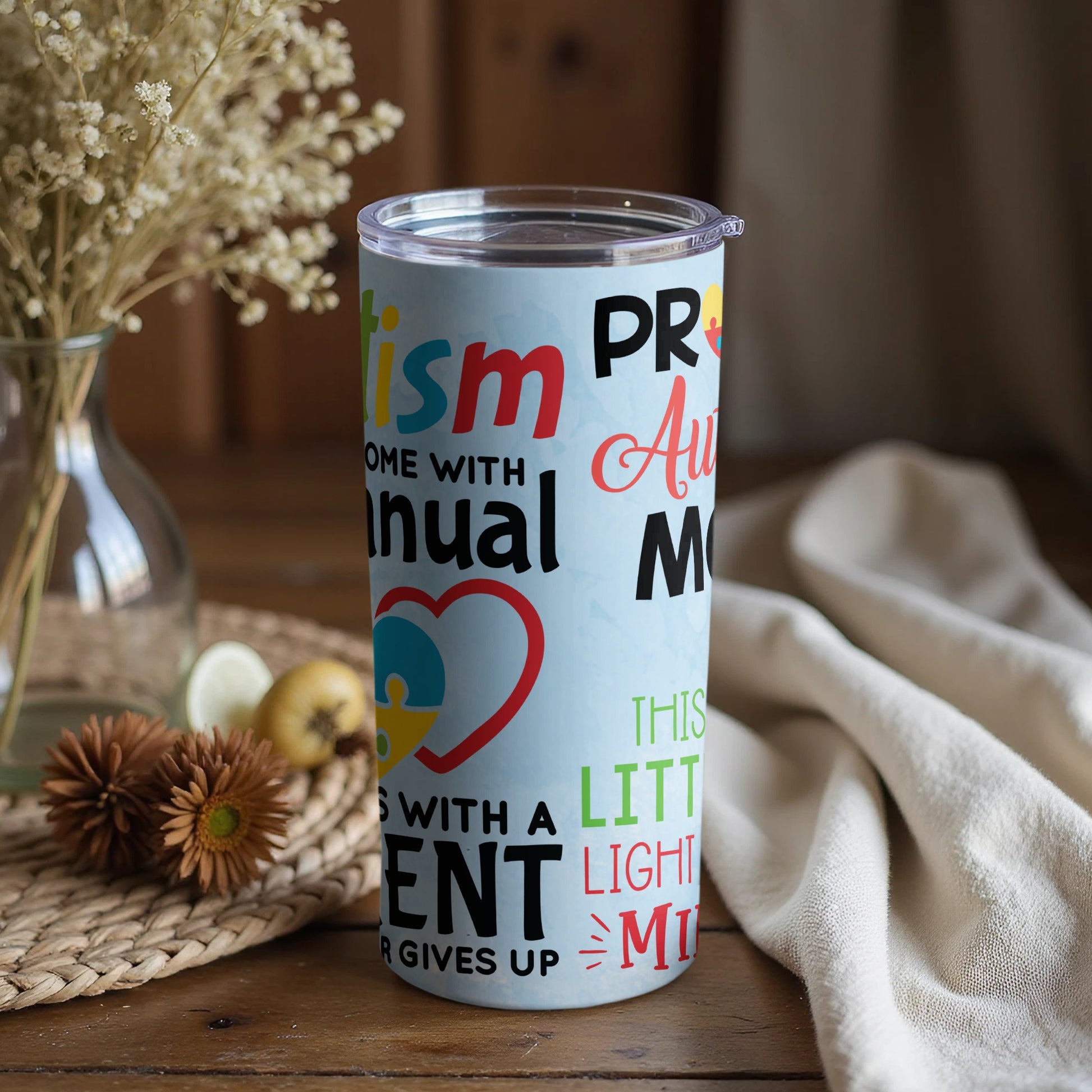 Autism Awareness Motivational Quotes Tumbler